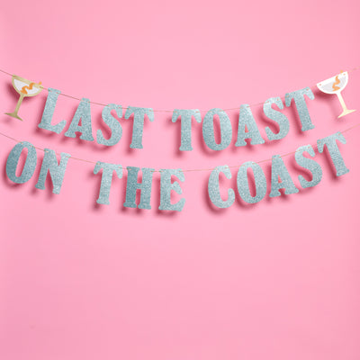 Last Toast Banner - blue glitter banner