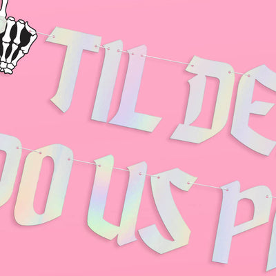 Till Death Banner - two piece banner