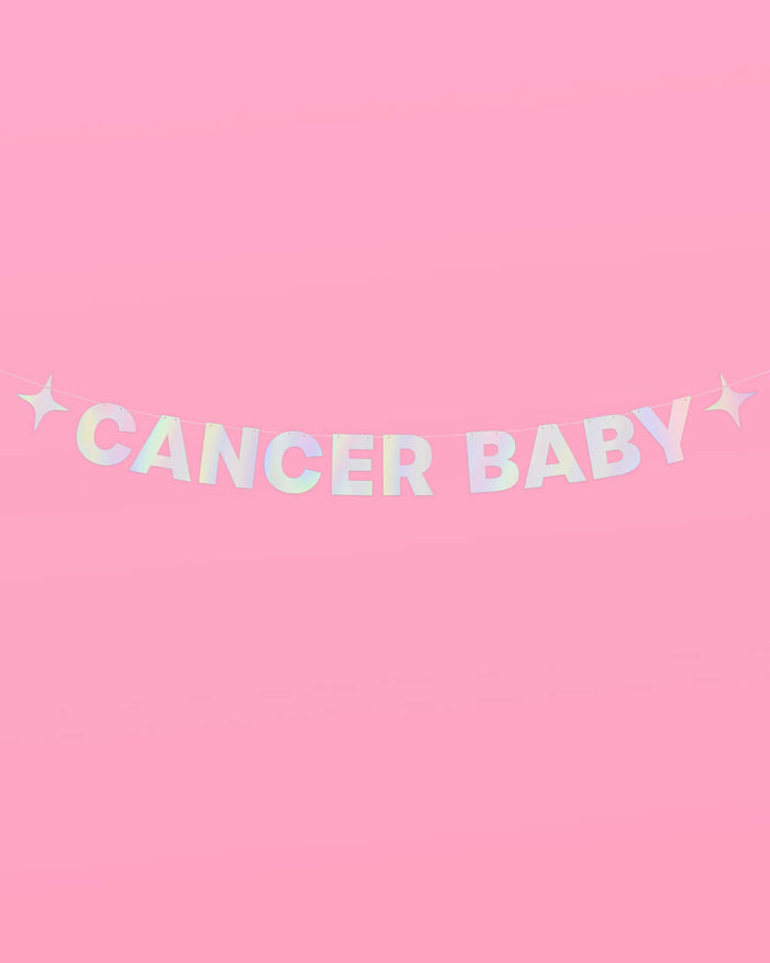 Cancer Baby Banner - iridescent foil banner