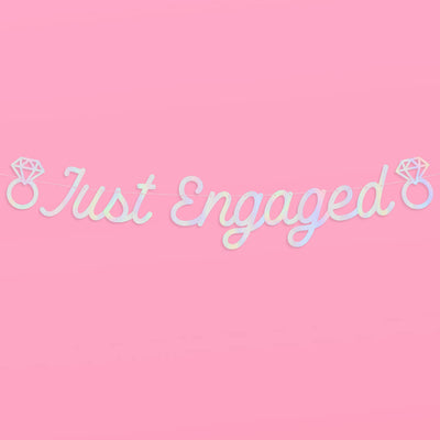 Just Engaged Banner - iridescent foil banner