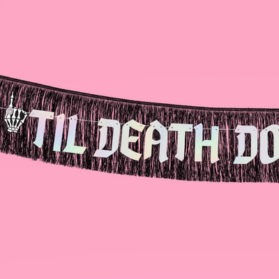 Till Death Banner - two piece banner