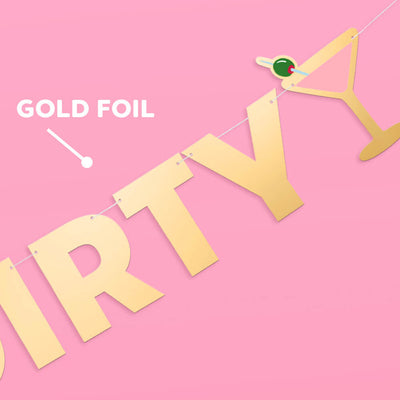 Extra Dirty Banner - gold foil banner