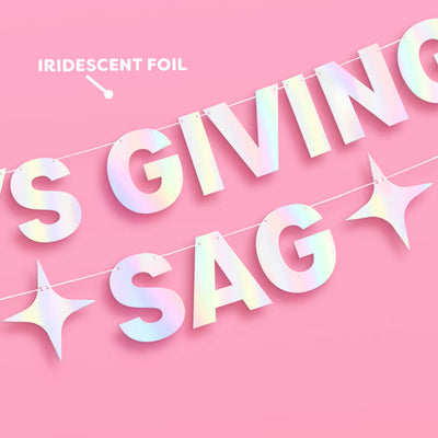 It's Giving Sag Banner - iridescent foil banner