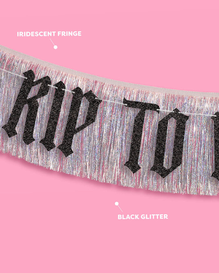 RIP To My 20s Banner - two piece banner