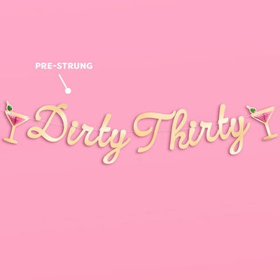 Dirty Thirty Banner - 3D paper banner