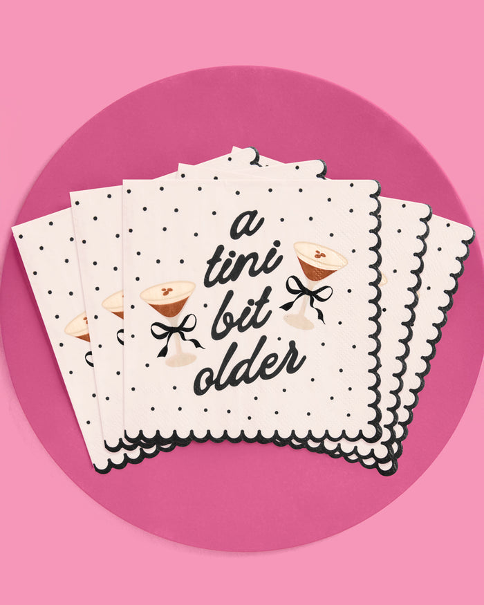 A Tini Bit Older Napkins - 25 paper napkins