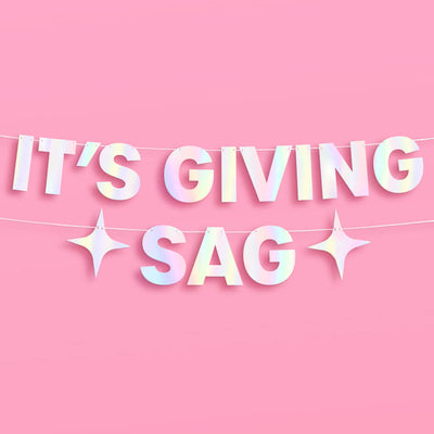 It's Giving Sag Banner - iridescent foil banner