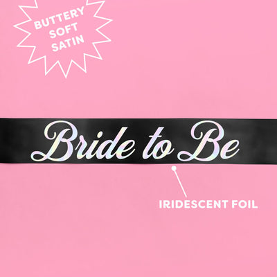 Bride or Die Sash - black silk + iridescent foil