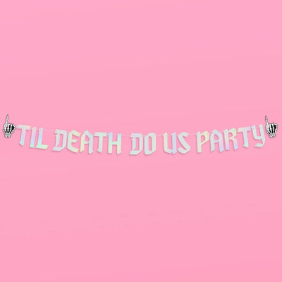 Till Death Banner - two piece banner