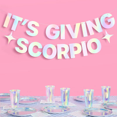 It's Giving Scorpio Banner - iridescent foil banner
