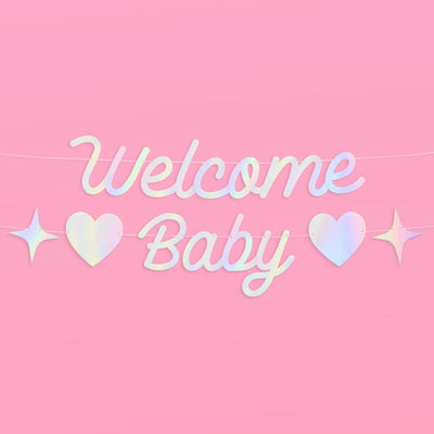 Welcome Baby Banner - iridescent foil banner