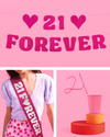 21 Forever Pack - sash, straw + banner