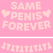 Same Penis 4ever Pack - 2 pink glitter banners