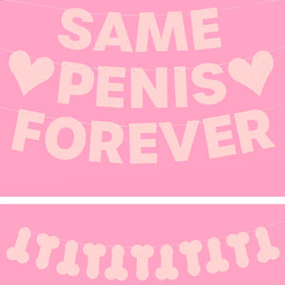 Same Penis 4ever Pack - 2 pink glitter banners