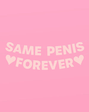 Same Penis 4ever Pack - 2 pink glitter banners