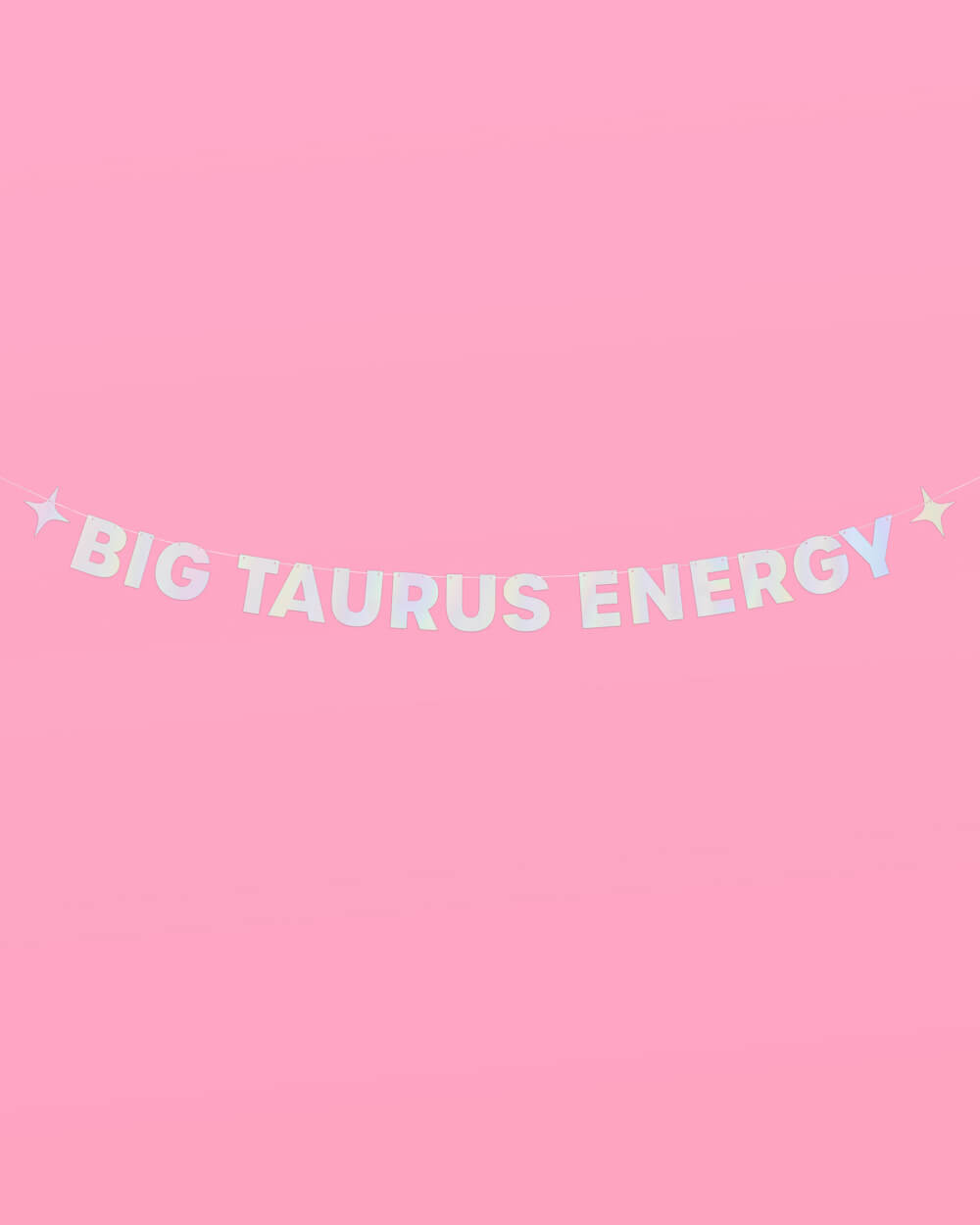 Big Taurus Energy Banner - iridescent foil banner