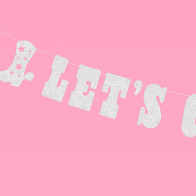 Let's Go Girls Banner - silver glitter banner