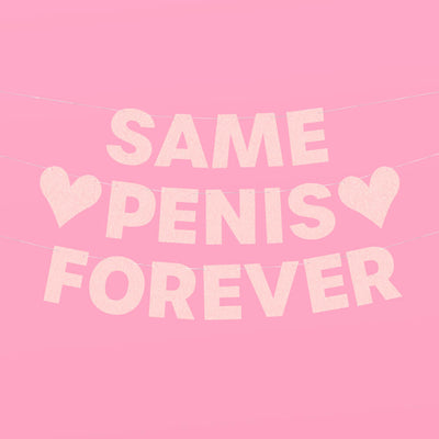 Same Penis 4ever Pack - 2 pink glitter banners