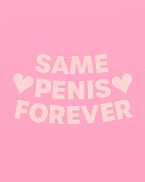 Same Penis 4ever Pack - 2 pink glitter banners