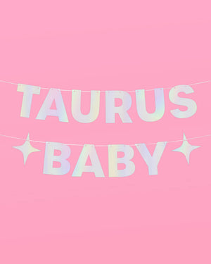 Taurus Baby Banner - iridescent foil banner