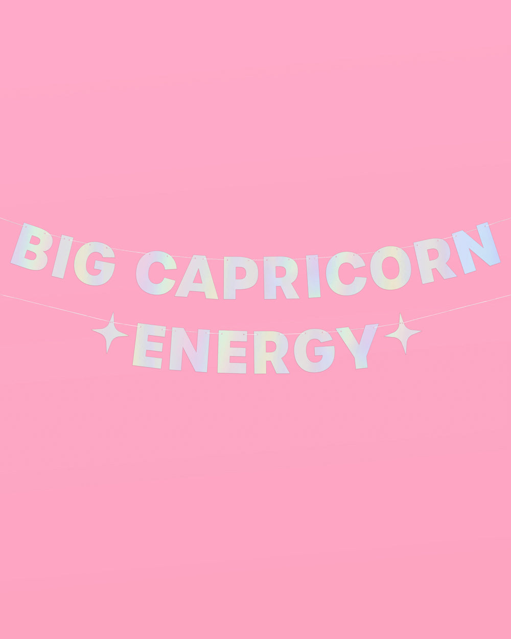 Big ♑️ Energy Banner - iridescent foil banner