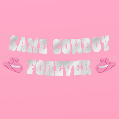 Same 🤠 Forever Banner - silver foil banner