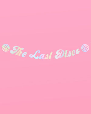 Last Disco Banner - two piece banner