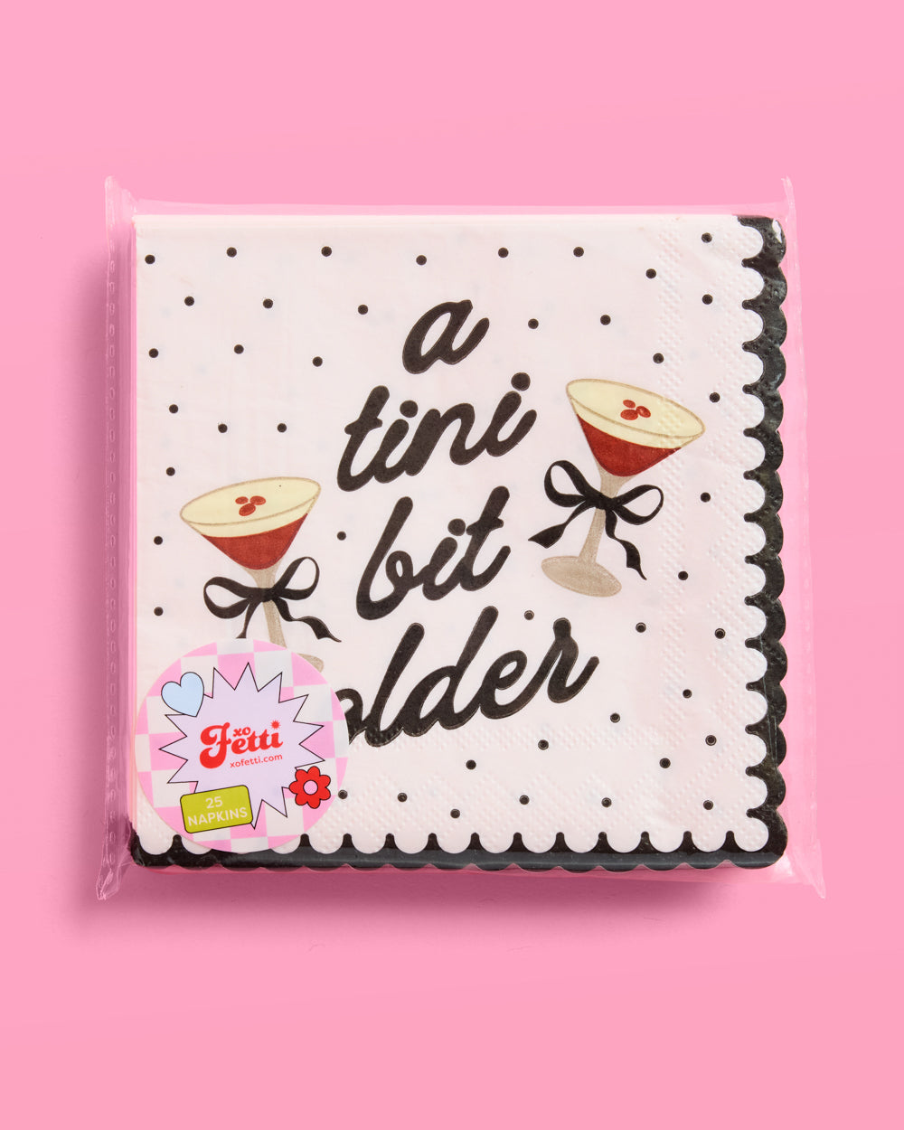 A Tini Bit Older Napkins - 25 paper napkins