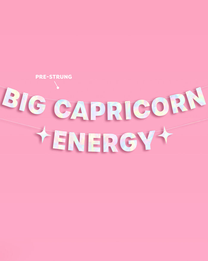 Big ♑️ Energy Banner - iridescent foil banner