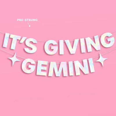 It's Giving Gemini Banner - iridescent foil banner