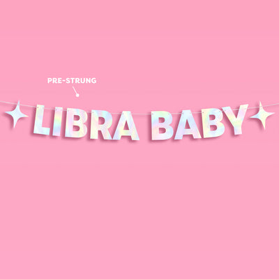 Libra Baby Banner - iridescent foil banner
