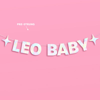 Leo Baby Banner - iridescent foil banner
