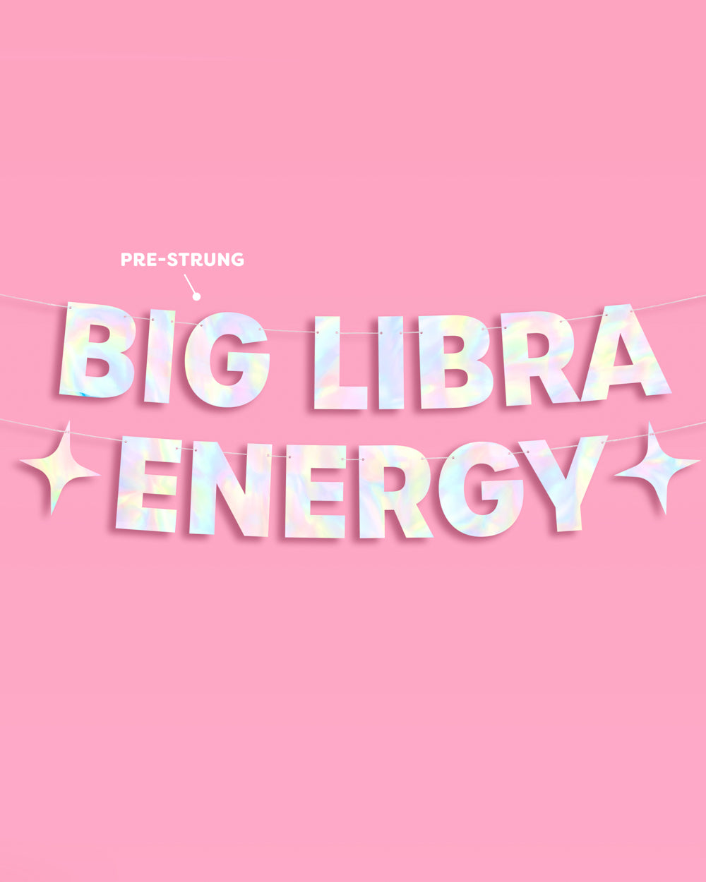 Big Libra Energy Banner - iridescent foil banner