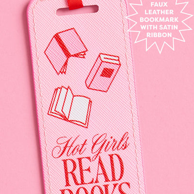 Hot Girls Read Bookmark - pink faux leather bookmark
