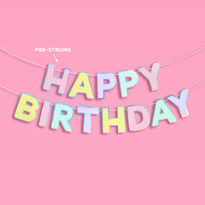 Happy Birthday Banner - pastel iridescent garland