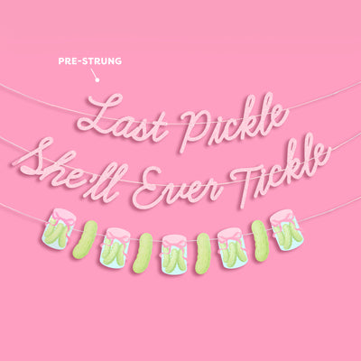 Last Pickle Banner - pink glitter banner