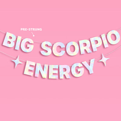Big Scorpio Energy Banner - iridescent foil banner