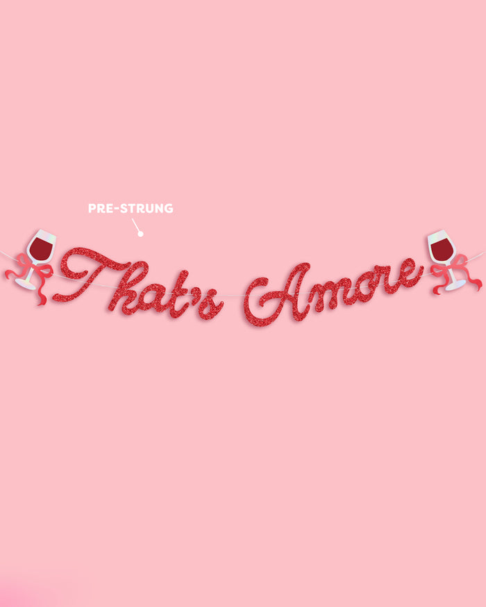 That's Amore Banner - red glitter banner