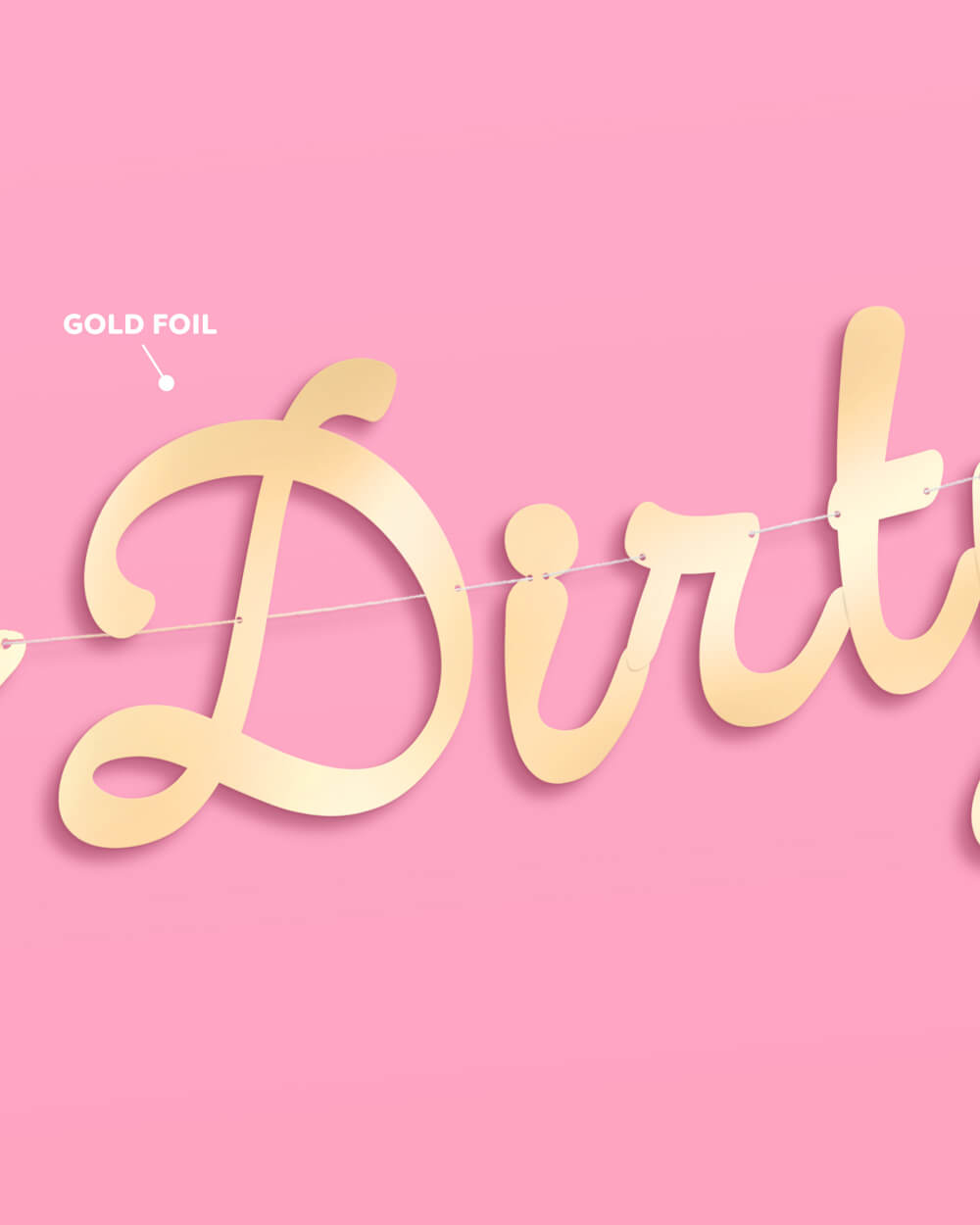 Filthy Banner Dirty Thirty Banner - 3D paper banner | xo, Fetti