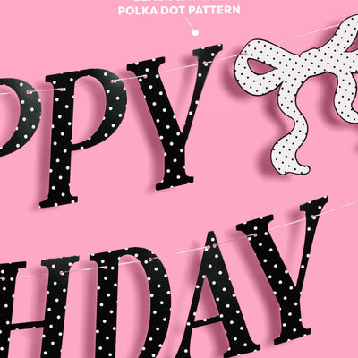 Polka Dot Birthday Banner - black + white pre strung banner