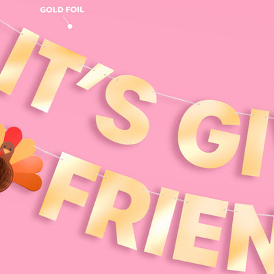 It's Giving Friends Banner - 3D paper banner