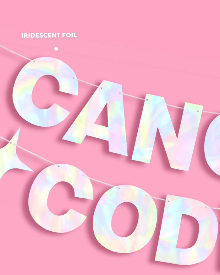 Cancer Coded Banner - iridescent foil banner