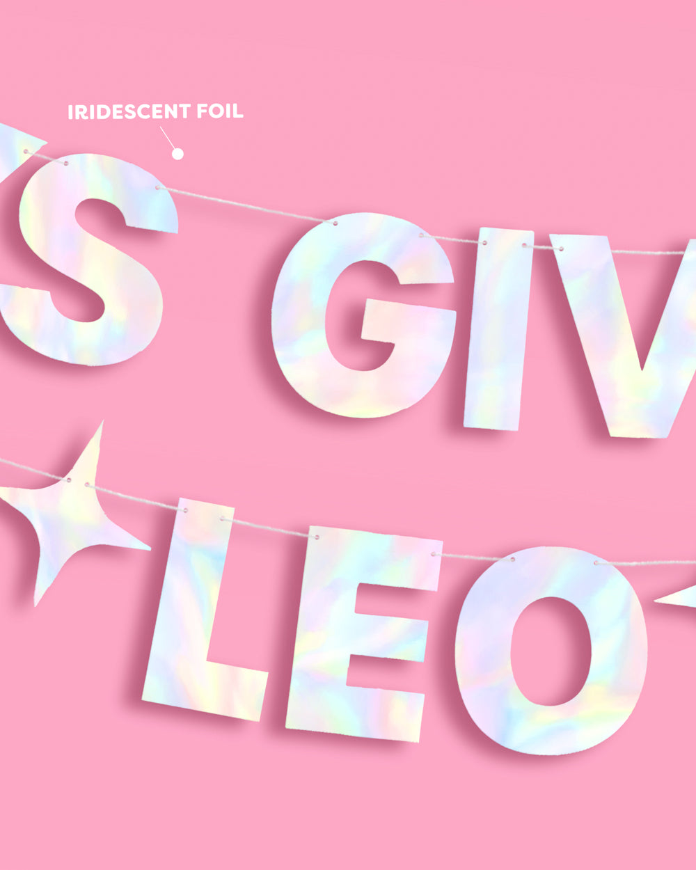 It's Giving Leo Banner - iridescent foil banner