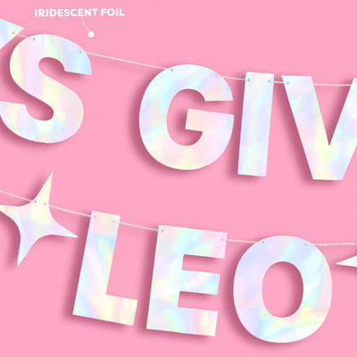 It's Giving Leo Banner - iridescent foil banner