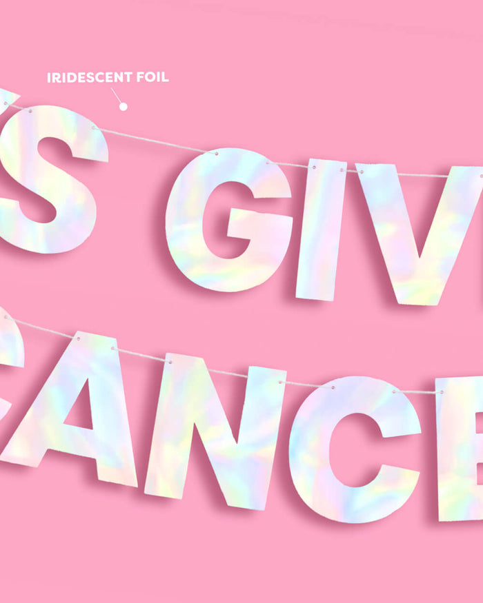 It's Giving Cancer Banner - iridescent foil banner