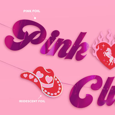 Pink Pony Club Banner - pink foil banner