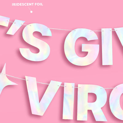It's Giving Virgo Banner - iridescent foil banner