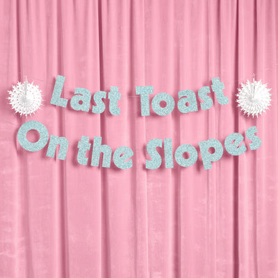 Last Toast On the Slopes Banner - 3D glitter banner