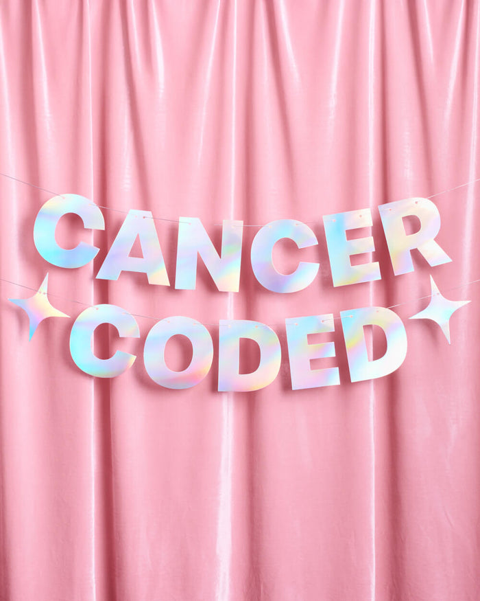 Cancer Coded Banner - iridescent foil banner