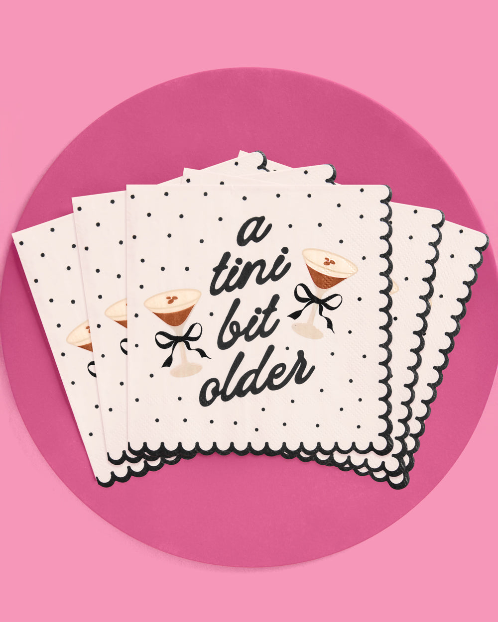 A Tini Bit Older Napkins - 25 paper napkins